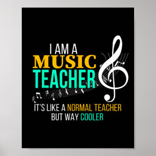 Funny Music Teacher T Shirt Music Teacher Cool Tea Poster