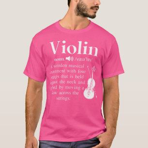 Funny Music Violin Noun Definition For Orchestra T-Shirt