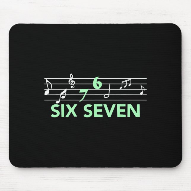 Funny Musical 67 Music Meme Slang Six Seven Music  Mouse Mat (Front)