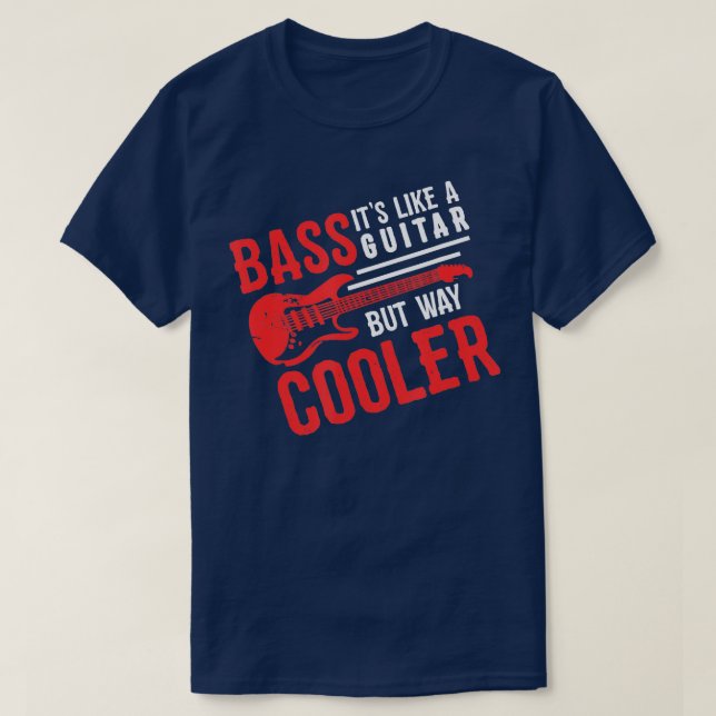 Funny Musician I Rhythm I Bass Guitar  T-Shirt (Design Front)