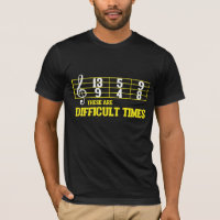 Funny Musician Sheet Difficult Times Music Teacher