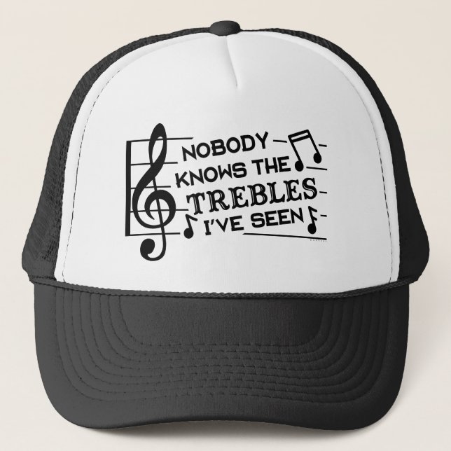 Funny Musicians Treble Joke Pun | Music Teachers Trucker Hat (Front)