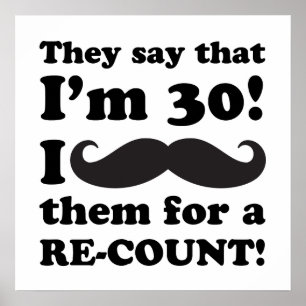 Funny Mustache 30th Birthday Poster