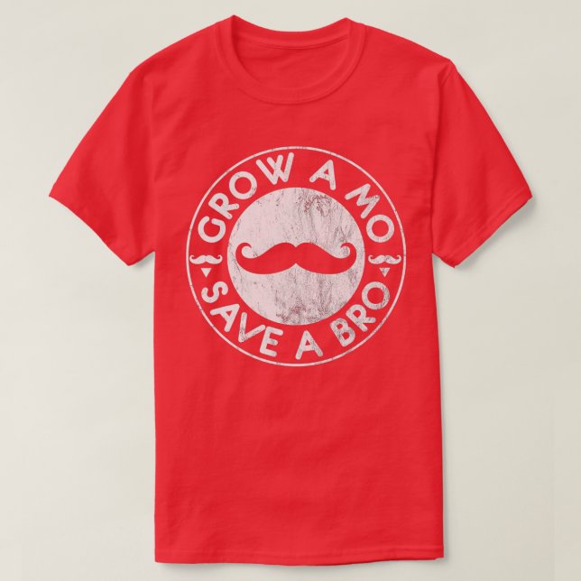 Funny Mustache Moustache Grow A Mo 3 T-Shirt (Design Front)