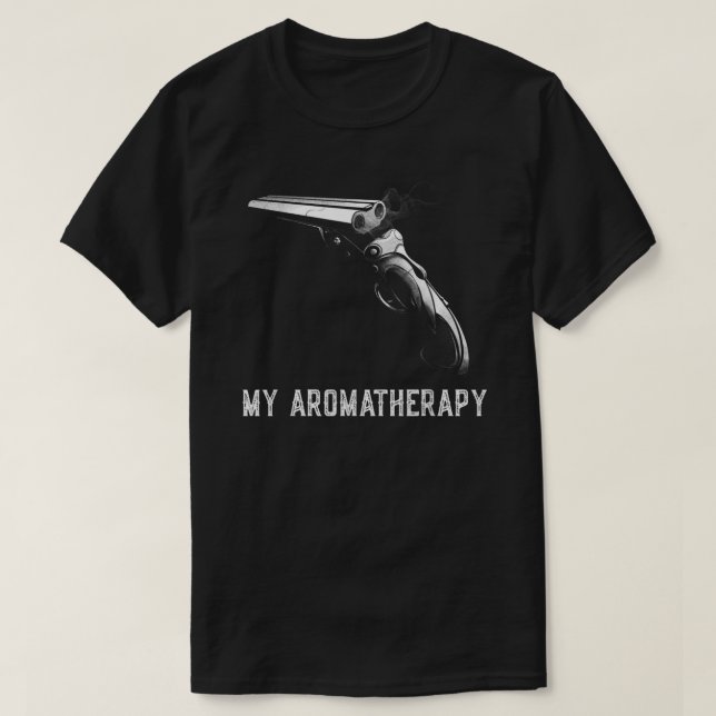 Funny My Aromatherapy Shotgun Firearm Enthusiast M T-Shirt (Design Front)