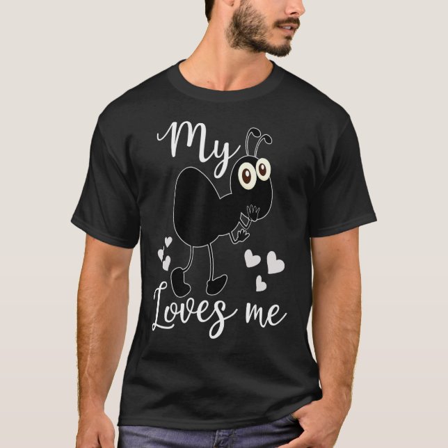Funny My Aunt loves me boy for Ant Lovers auntie a T-Shirt (Front)