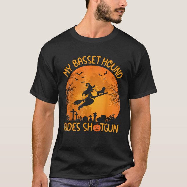 Funny My Basset Hound Rides Shotgun Witch Hallowee T-Shirt (Front)