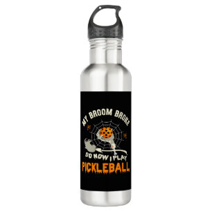 Funny My Broom Broke So Now I Play Pickleball  710 Ml Water Bottle