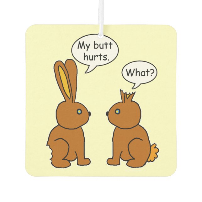 Funny My Butt Hurts Bunnies Car Air Freshener (Front)