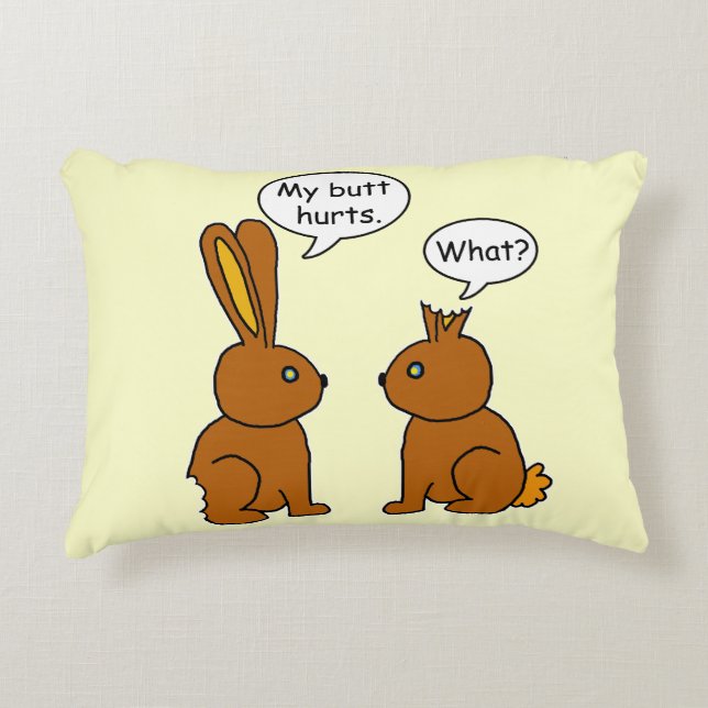 Funny My Butt Hurts Bunnies Decorative Cushion (Front)