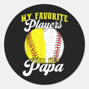 Funny My Favorite Sell Softll Player Calls Me Papa Classic Round Sticker