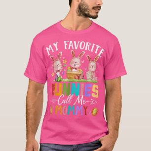 Funny My Favourite Bunnies Call Me Mummy Family Ea T-Shirt