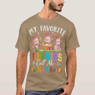 Funny My Favourite Bunnies Call Me Nana Family Eas T-Shirt