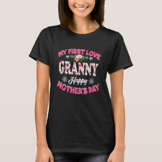 Funny My First Love Granny Cute Flower Mother's Da T-Shirt