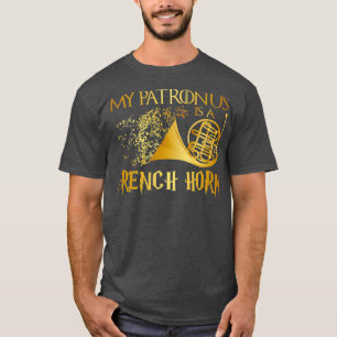 Funny My Patronus is a French Horn Player Gift T-Shirt
