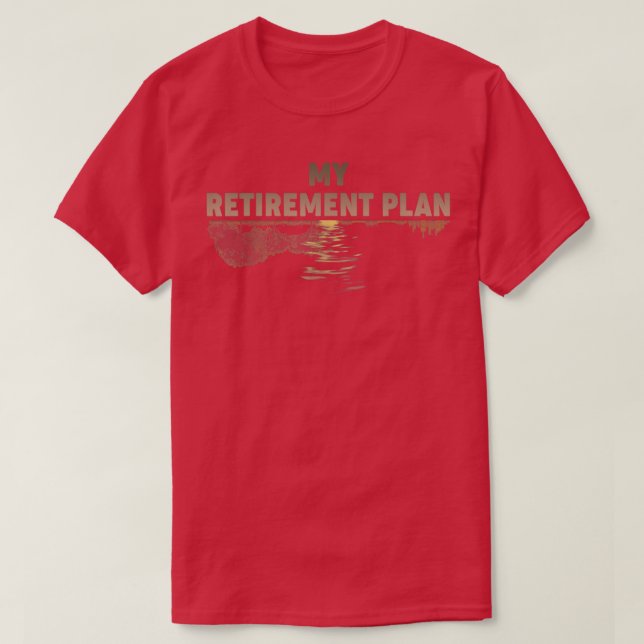Funny My Retirement Plan Guitarist Guitar Music Lo T-Shirt (Design Front)