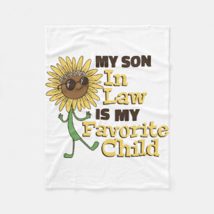 Funny My Son In Law Is My Favourite Child Family M Fleece Blanket