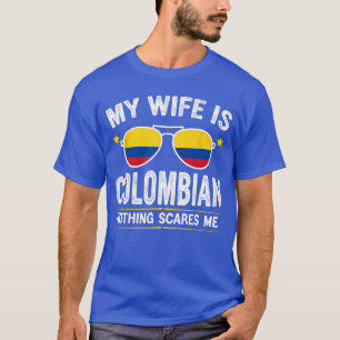 Funny My Wife is Colombian Proud Husband Colombia T-Shirt