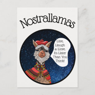 Funny Mystic Nostradamus Llama Pun Inspiring Quote Postcard