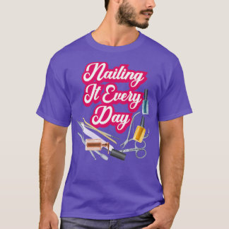 Funny Nail Tech Meme Design T-Shirt