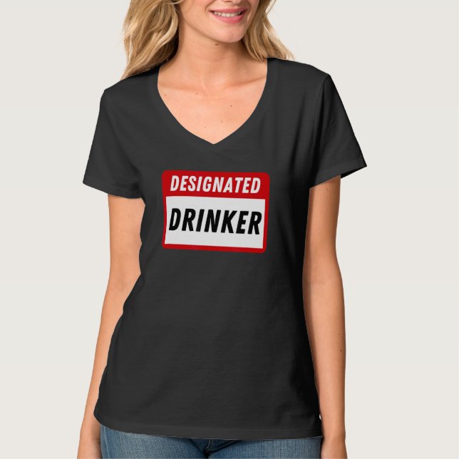 Funny Name Tag Designated Drinker Drinking Shirt A (Front)