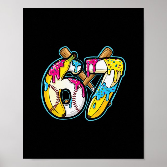 Funny Nana 67 Ice Cream Drip Meme Six Seven Gen Al Poster (Front)