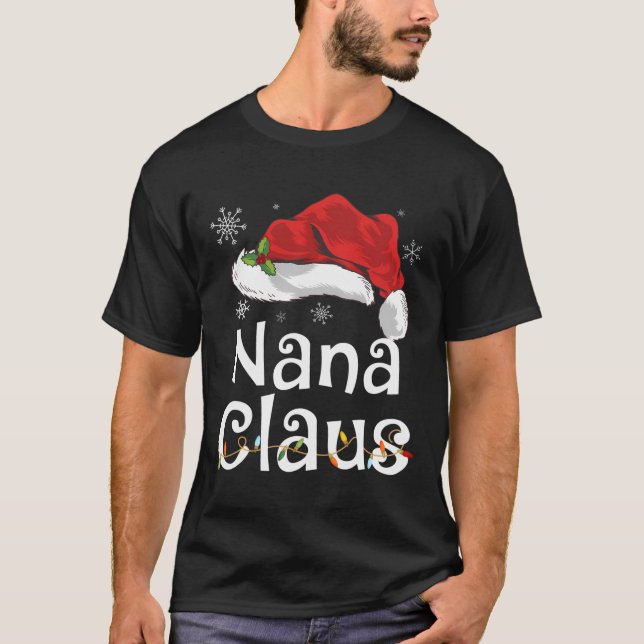 Funny Nana Claus Christmas T-Shirt Pyjamas Santa G (Front)