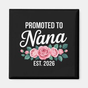 Funny Nana Est Grandparents Baby Announcement Magnet