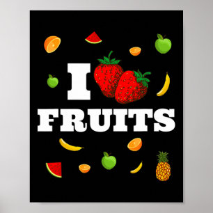Funny Nana Watermelon Strawberry I Love Fruits Poster