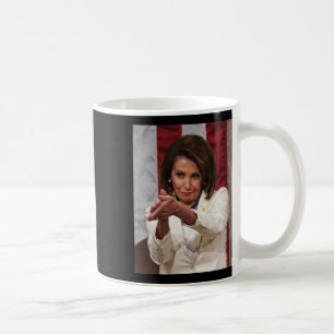 Funny Nancy Pelosi Clap Back Anti Trump Meme Tee  Coffee Mug