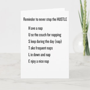 Funny Nap Lover Card – Never Stop the Hustle