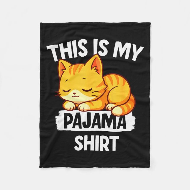 Funny Napng Cat Shirt This Is My Pajama For Men Wo Fleece Blanket (Front)