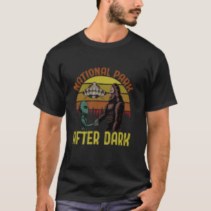 Funny National Park After the Dark Big foot Alien T-Shirt