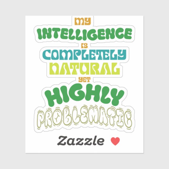 Funny Natural Intelligence Vintage Typography  (Sheet)