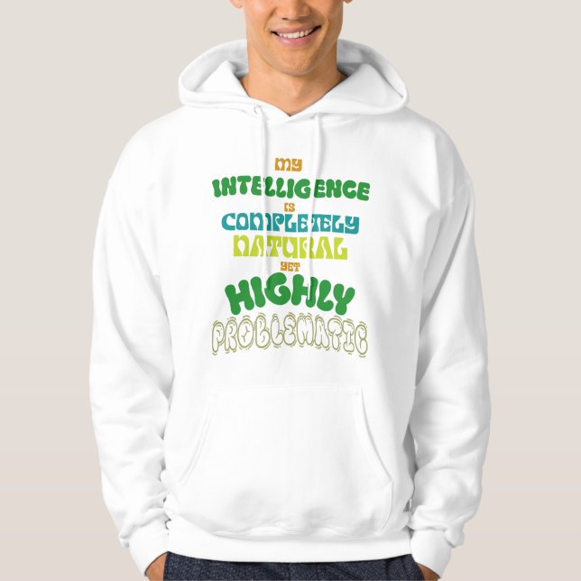 Funny Natural Intelligence Vintage Typography  Hoodie (Front)