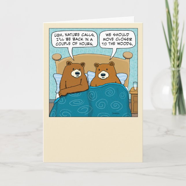 Funny Nature Calls for Sleeping Bears Birthday Card (Front)