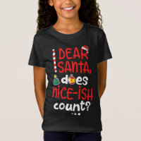 Funny Naughty Christmas Dear Santa Does Nice-ish C