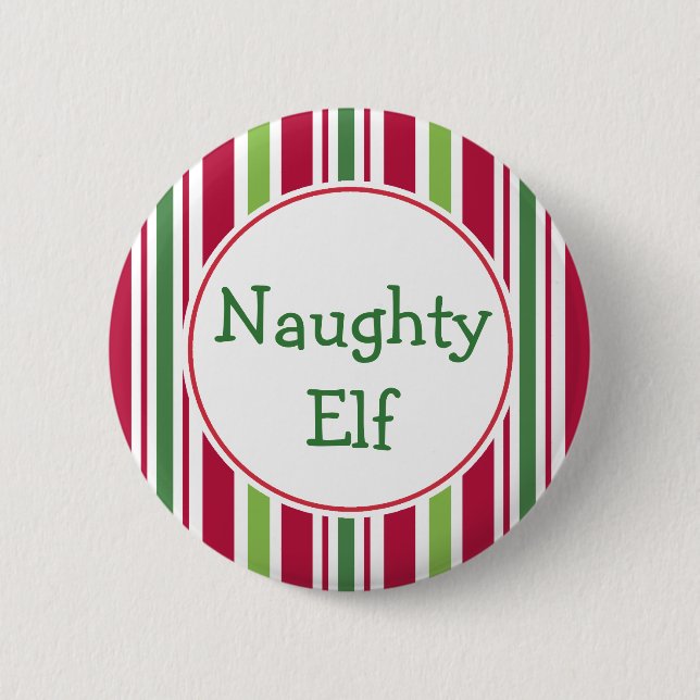 Funny Naughty Elf Christmas Party Button Pin (Front)