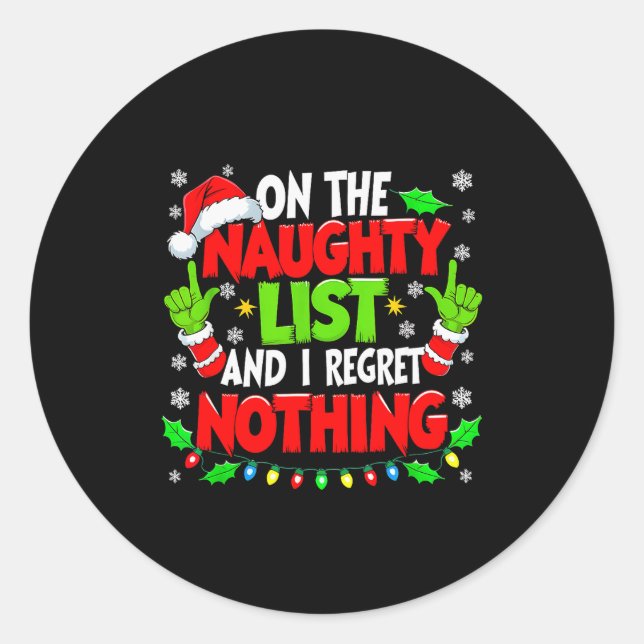 Funny Naughty List Christmas  Classic Round Sticker (Front)
