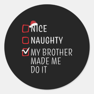 Funny Naughty Nice Christmas Family Pajama Men Wom Classic Round Sticker