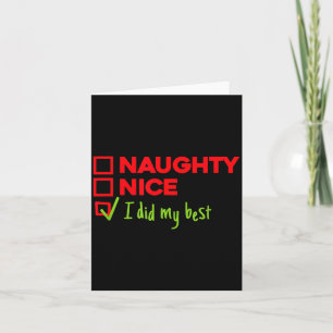 Funny Naughty, Nice, I Did My Christmas Card