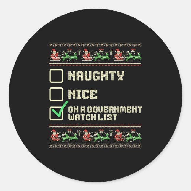 Funny Naughty Nice On A Government Watch List Chri Classic Round Sticker (Front)