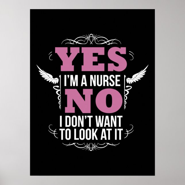 Funny Naughty Nurse Hilarious nursing with a sassy Poster (Front)