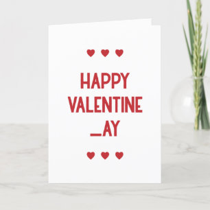 Funny Naughty Valentine Card Give me the D tonight