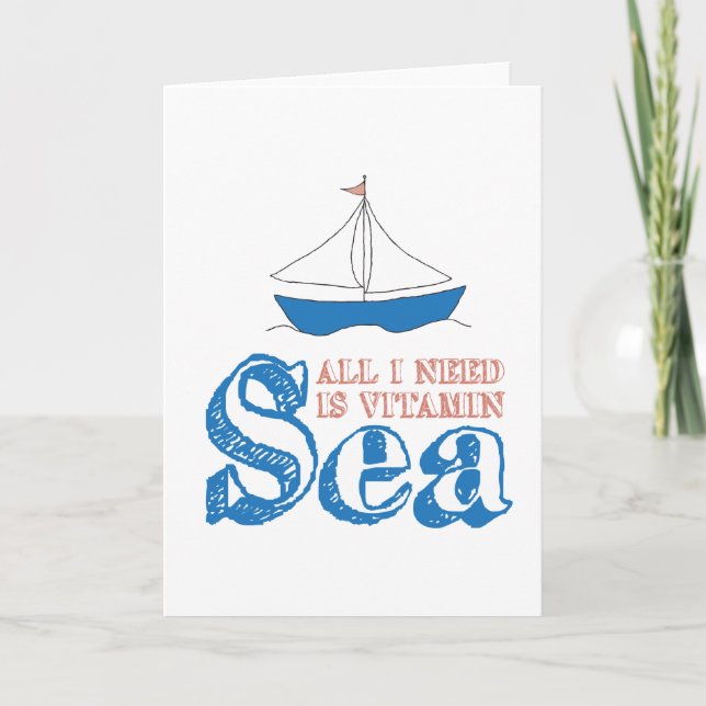 Funny Nautical Quote Sailboat Drawing Vitamin Sea Card (Front)
