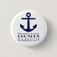 Funny Naval Drunken Sailor Sea Shanty Nautical
