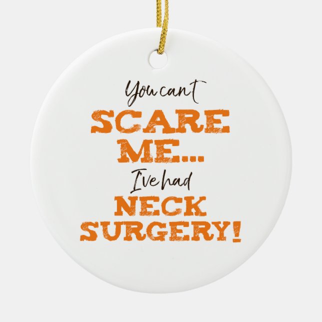 Funny Neck Surgery Recovery Ceramic Tree Decoration (Front)