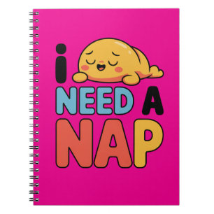 Funny Need A Nap Cute Sleepy Cartoon Notebook