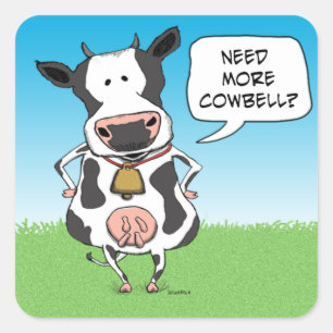 Funny Need More Cowbell Cow Stickers