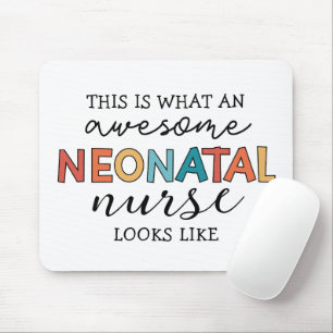 Funny Neonatal Nurse Awesome Appreciation Mouse Mat